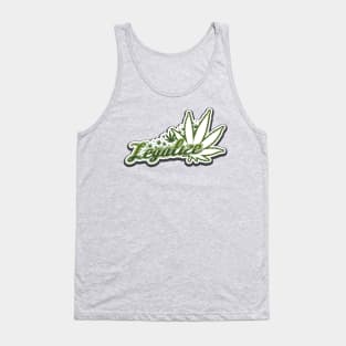 Legalize Weed, Marijuana, Cannabis, Medical Tank Top